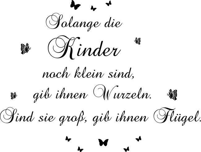 Wandtattoo Solange die Kinder klein sind&hellip; inkl. Rakel Kinderzimmer