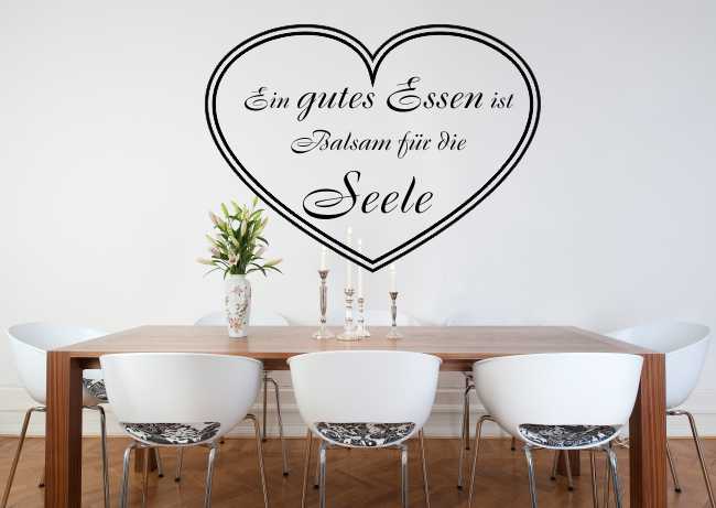 Wandtattoo Ein gutes Essen ist Balsam für die Seele www.melisfolienwerkstatt.de