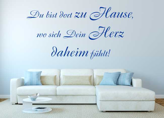 Wandtattoo Du bist dort Zuhause... www.melis