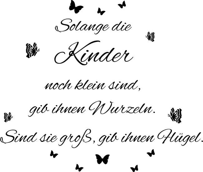Wandtattoo Aufkleber Solange die Kinder klein sind... Kinderzimmer