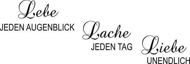 Wandtattoo Lebe Lache Liebe www.melisfolienwerkstatt.de