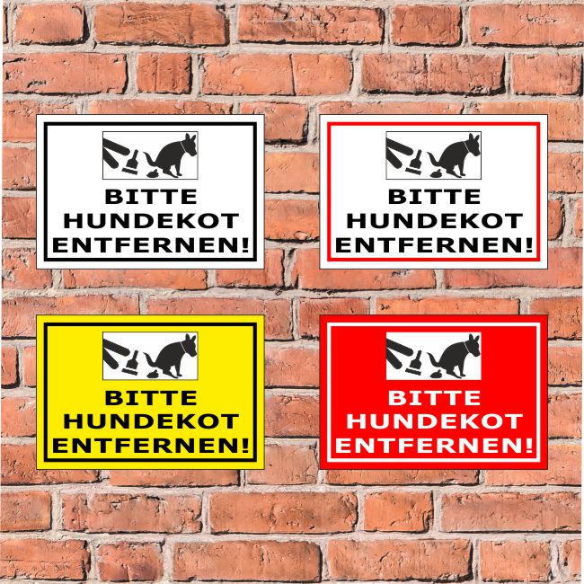 Schild Bitte Hundekot entfernen! in 4 Größen S00187028 eBay