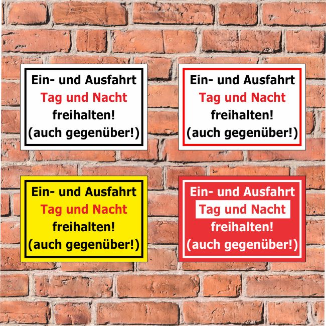 Schild Ein-und Ausfahrt Tag und Nacht freihalten - in 4 ...