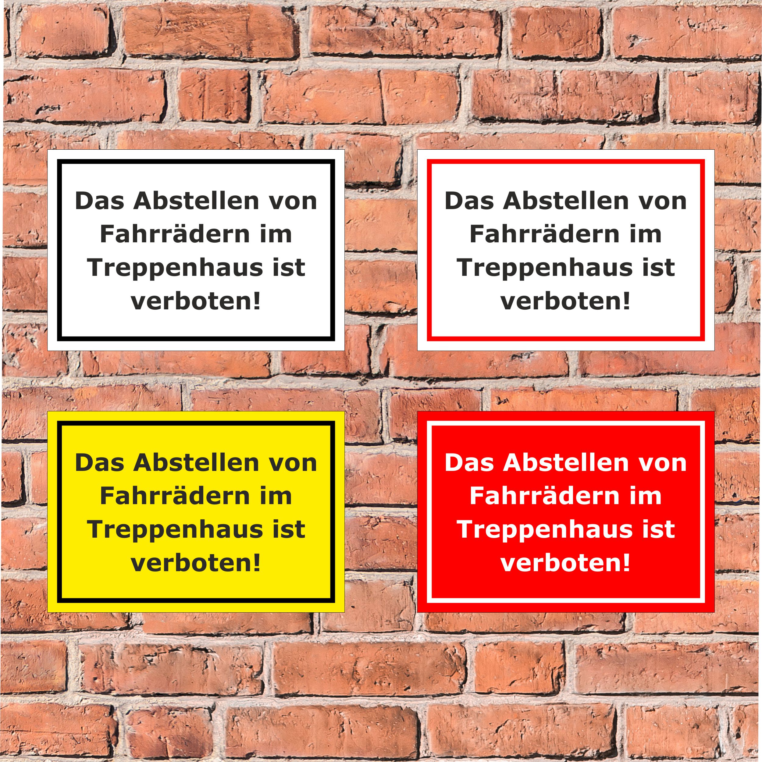 Schild Das Abstellen von Fahrrädern im Treppenhaus ist verboten!4 Größen S50051 eBay